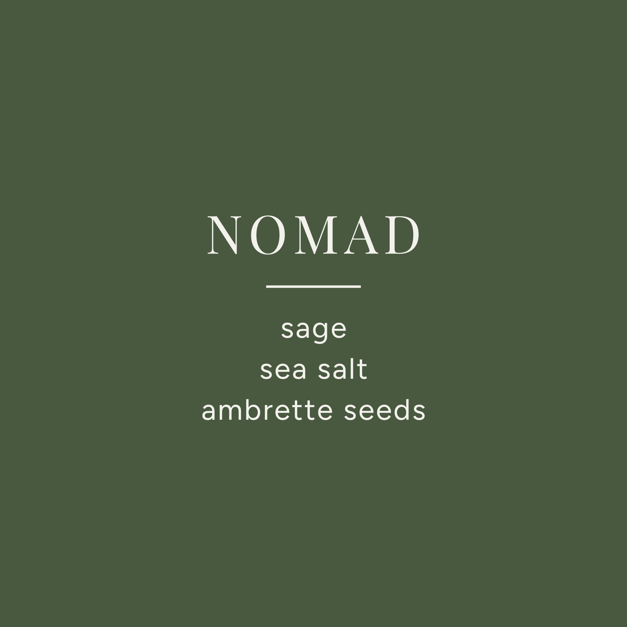 Nomad Deconstructed Candle has notes of sage, sea salt, and ambrette seeds