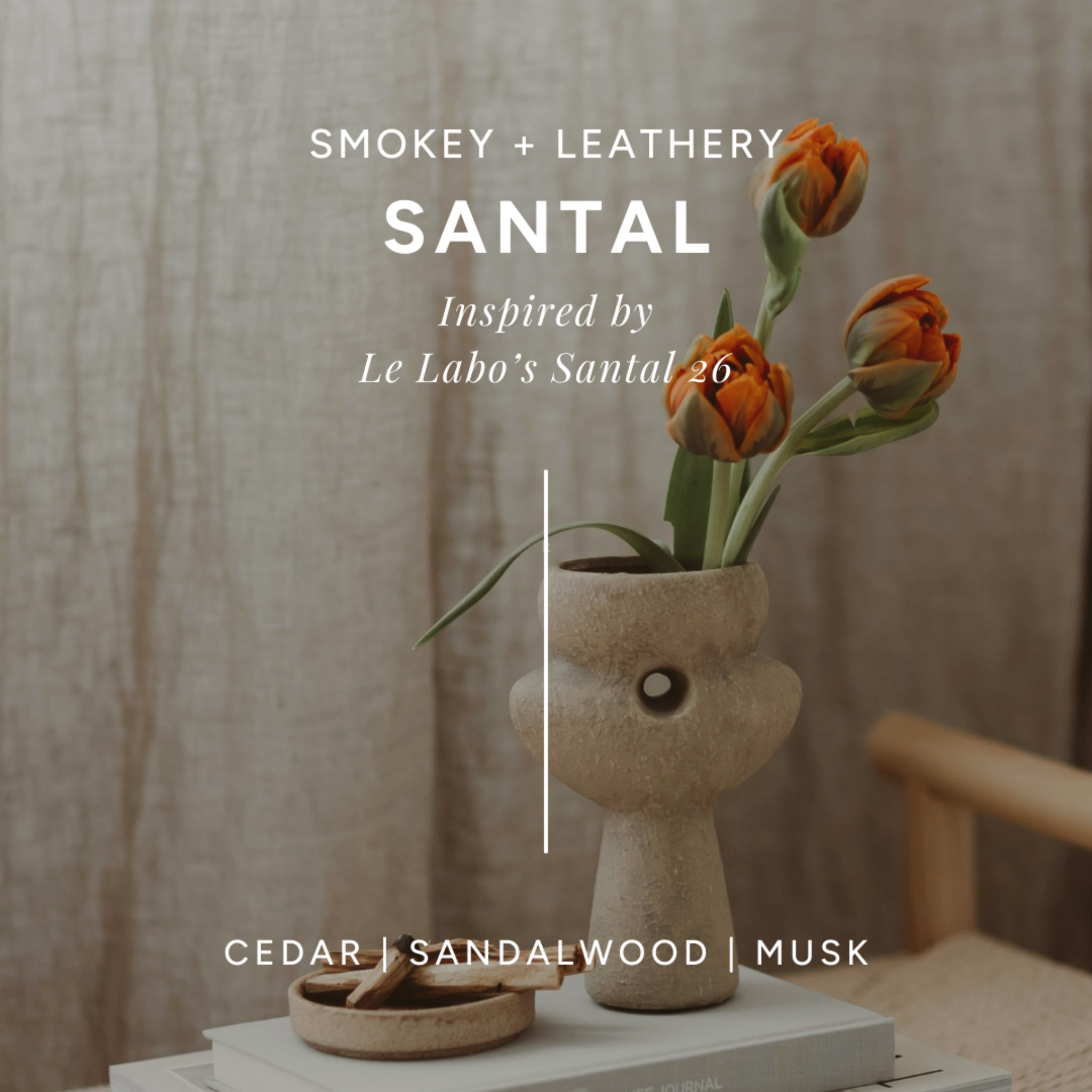 Infographic of 'Santal' scent with freshly lit palo santo on books, surrounded by a vase of flowers. has notes of cedar, sandalwood, and musk.