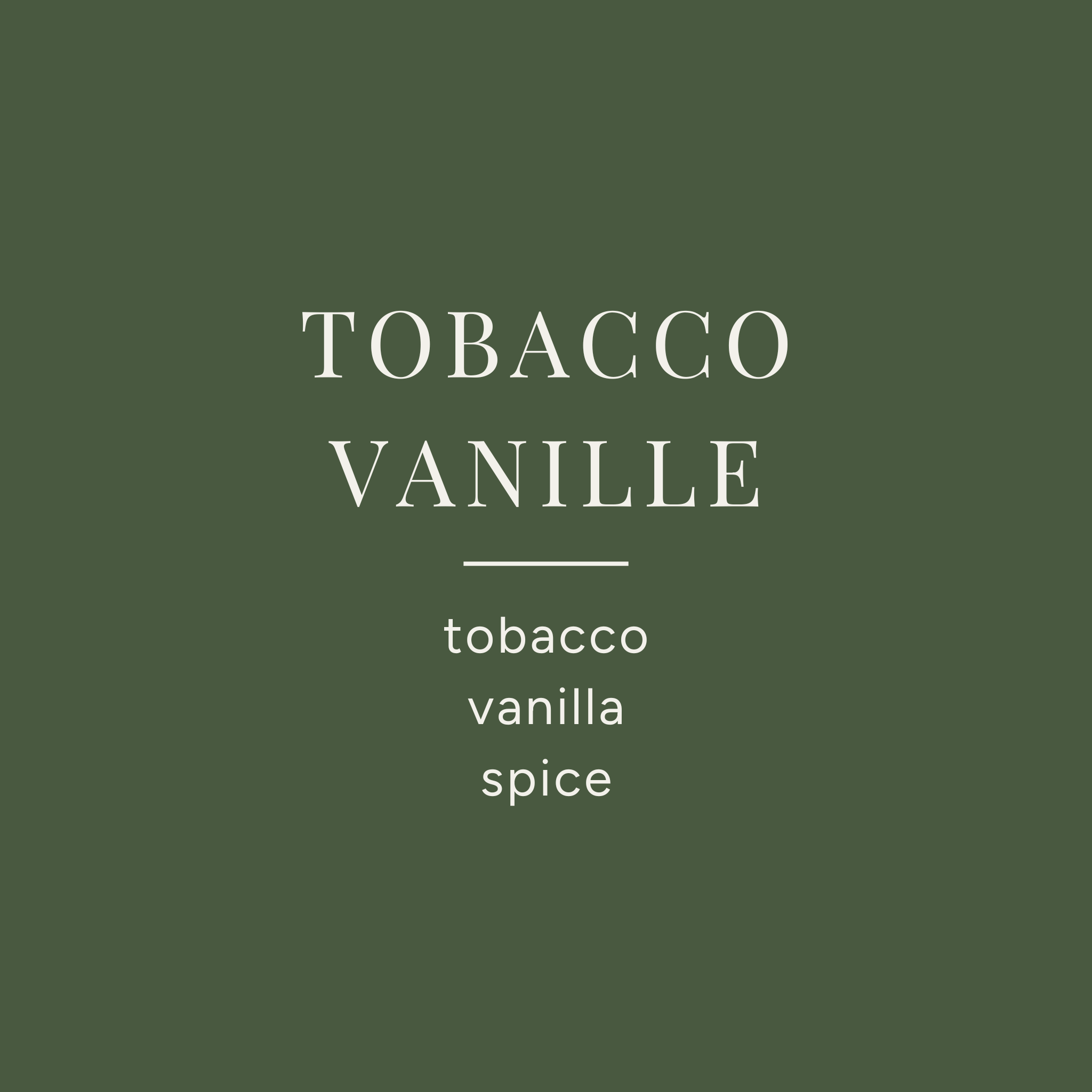 Tobacco Vanille Deconstructed Candle has notes of tobacco, vanilla, and spice.